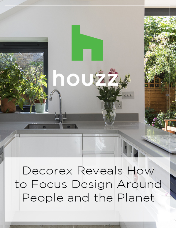 Houzz Feature: Decorex Reveals How to Focus Design Around People and the Planet